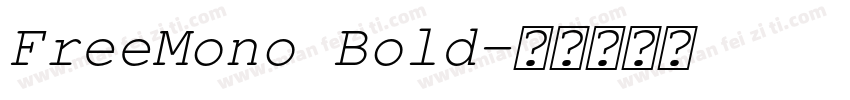 FreeMono Bold字体转换